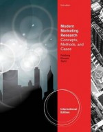 Modern Marketing Research: Concepts, Methods, and Cases. by Fred Feinberg, James Taylor, Thomas Kinnear - Fred M. Feinberg