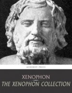 The Xenophon Collection - Xenophon