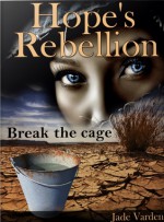 Hope's Rebellion - Jade Varden