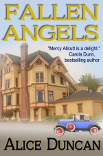 Fallen Angels (A Mercy Allcutt Book) - Alice Duncan