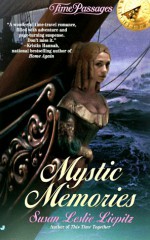 Mystic Memories - Susan L. Liepitz, Gillian Doyle