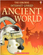 The Usborne Internet Linked Ancient World - Fiona Chandler