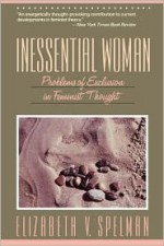 Inessential Woman - Elizabeth V. Spelman