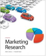 Marketing Research (6th Edition) - Alvin C. Burns, Ronald F. Bush