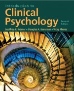 Introduction to Clinical Psychology (7th Edition) - Geoffrey P. Kramer, Douglas A. Bernstein, Vicky Phares