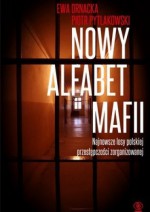 Nowy alfabet mafii - Piotr Pytlakowski, Ewa Ornacka