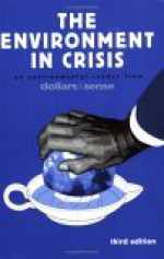 The Environment in Crisis: An Environmental Reader from Dollars & Sense - Daniel Fireside, Toussaint Lossier, Adria Scharf, Thad Williamson