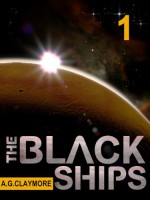 The Black Ships - A.G. Claymore