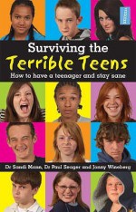 Surviving The Terrible Teens - Sandi Mann, Paul Seager