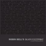 Silver Footprint: 35 years of darkroon printing - Robin Bell, David Litchfield