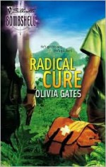 Radical Cure - Olivia Gates