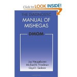 The Diagnostic Manual of Mishegas: potchkied together and .com-piled by - Jay Neugeboren, Michael B. Friedman, Lloyd I. Sederer