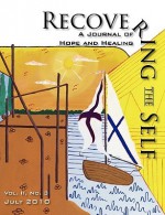 Recovering the Self: A Journal of Hope and Healing (Vol. II, No.3) - Ernest Dempsey, Victor Volkman