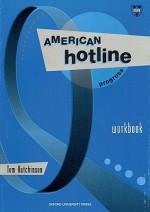 American Hotline: Progress Workbook - Tom Hutchinson