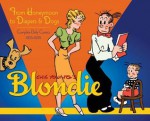 Blondie Volume 2: From Honeymoon to Diapers & Dogs Complete Daily Comics 1933-35 - Chic Young