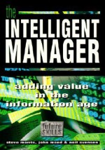 The Intelligent Manager - Steve Morris, Neil Svenson, Neil Svensen