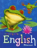 Moving into English - Alma Flor Ada, F. Isabel Campoy, Nancy Roser, Yolanda N. Padron