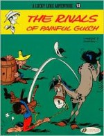 The Rivals of Painful Gulch - Morris, René Goscinny, Luke Spear