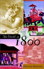 The World in 1800 - Olivier Bernier