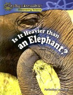 Is It Heavier Than an Elephant? - Allyson Valentine