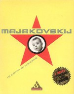 18 canti di libertà - Vladimir Mayakovsky, Giovanni Crino, Giovanni Giudici, Renato Poggioli, Angelo Maria Ripellino, Mario Socrate