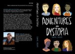 Adventures in Dystopia - Daniel Sellen