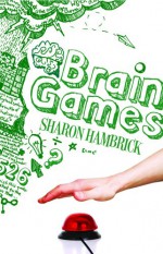 Brain Games - Sharon Hambrick