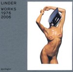 Linder: Works 1976-2006 - Linder Sterling, Lionel Bovier