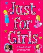 Just for Girls - Sarah Delmege, Lee Wildish