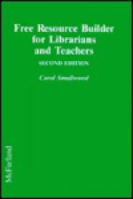 Free Resource Builder for Librarians and Teachers - Carol Smallwood