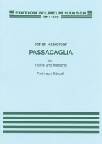 G.F. Handel/Johan Halvorsen: Passacaglia in G Minor for Violin and Viola (Score/Parts) - Georg Friedrich Händel