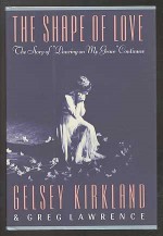 The Shape of Love - Gelsey Kirkland