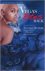 Vegas Bites Back - Natalie Dunbar, Seressia Glass, J.M. Jeffries, Monique Lamont