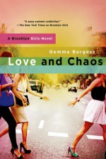 Love and Chaos - Gemma Burgess