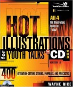 Hot Illustrations for Youth Talks on CD-ROM - Wayne Rice