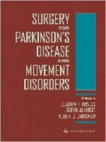 Surgery for Parkinson's Disease and Movement Disorders - Joachim K Krauss, Joseph J Jankovic, Joseph Jankovic, Robert G. Grossman