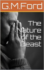 The Nature of the Beast - G.M. Ford