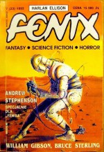 Fenix 1993 7 (23) - Ewa Białołęcka, Andrzej Drzewiński, William Gibson, Bruce Sterling, Harlan Ellison, Redakcja magazynu Fenix, Andrew Stephenson