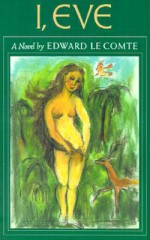 I, Eve - Edward Le Comte