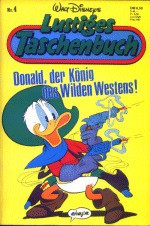 Donald, der König des Wilden Westens! - Walt Disney Company, Gudrun Pennberg