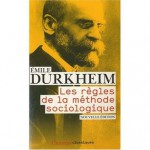 Les Règles De La Méthode Sociologique - Émile Durkheim, Jean-Michel Berthelot, Laurent Mucchielli