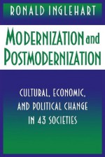 Modernization and Postmodernization - Ronald Inglehart