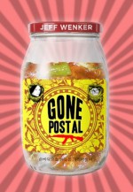 Gone Postal - Jeff Wenker, Larry Weiner