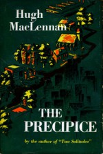 The Precipice - Hugh MacLennan