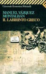 Il labirinto greco - Manuel Vázquez Montalbán, Hado Lyria