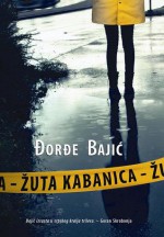 Žuta kabanica - Đorđe Bajić