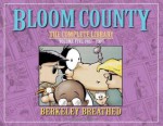 Bloom County: The Complete Library, Vol. 5 1987-1989 - Berke Breathed