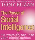 Power of Social Intelligence, The - Tony Buzan