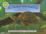 Box Turtle at Silver Pond Lane (Smithsonian's Backyard Series) - Susan Korman, Stephan Marchesi