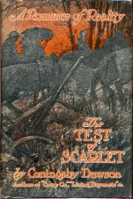 The Test of Scarlet: A Romance of Reality - Coningsby Dawson